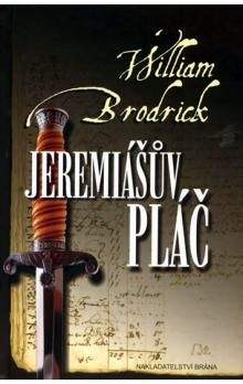 William Brodrick: Jeremiášův pláč