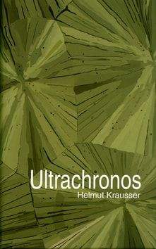 Krausser, Helmut: Ultrachronos