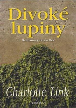 Charlotte Link: Divoké lupiny