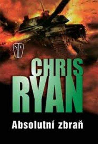 Chris Ryan: Absolutní zbraň