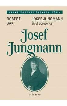 Robert Sak: Josef Jungmann