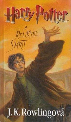 J. K. Rowling: Harry Potter a relikvie smrti