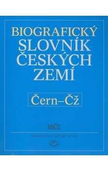 Biografický slovník českých zemít - Čern-Čž, 11. díl