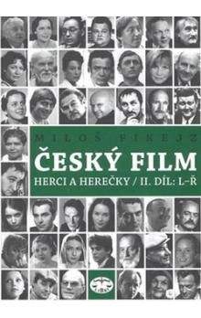 Miloš Fikejz: Český film
