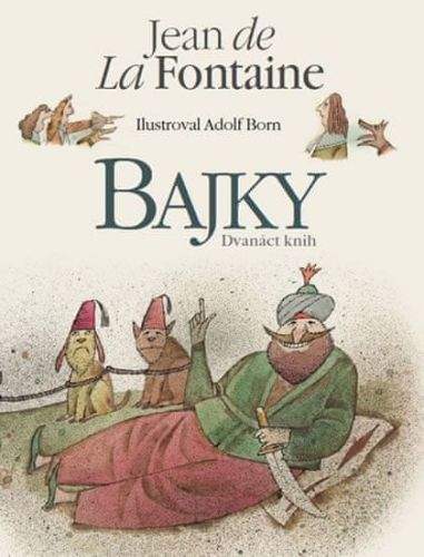 Jean de La Fontaine: Bajky