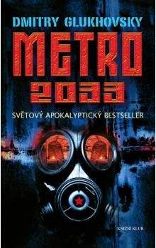 Dmitry Glukhovsky: Metro 2033