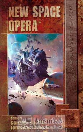 Gardner Dozois, Jonathan Strahan: New Space Opera