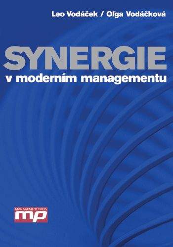 Leo Vodáček, Olga Vodáčková: Synergie v moderním managementu