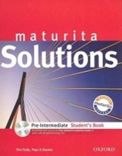 Paul A. Davies, Tim Falla: Maturita Solutions - Pre-Intermediate Student\'s Book