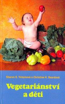 Sharon Yntemová; Christiane Beardová: Vegetariánství a děti
