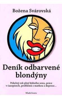 Božena Svárovská: Deník odbarvené blondýny