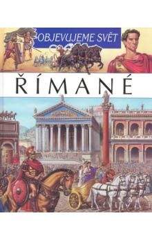 Philippe Simon: Římané - Objevujeme svět