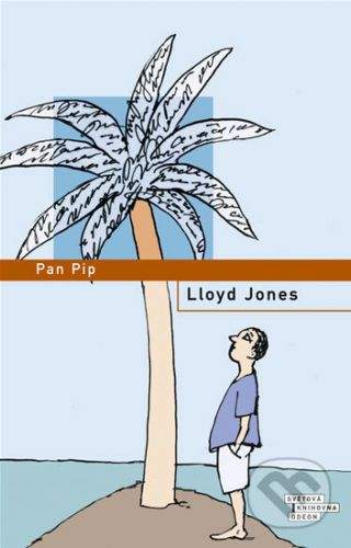 Lloyd Jones: Pan Pip
