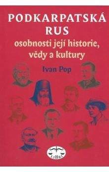 Ivan Pop: Podkarpatská Rus