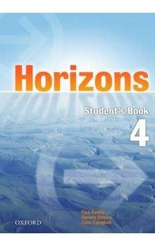 Paul Radley: Horizons 4 Student´s Book