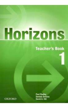 Paul Radley: Horizons 1 Teacher\'s book