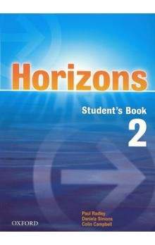 Radley Paul: Horizons 2 Studenťs Book