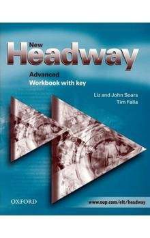 John a Liz Soars: New Headway Advanced Workbook with key