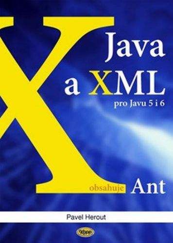Pavel Herout: Java a XML pro Javu 5 i 6