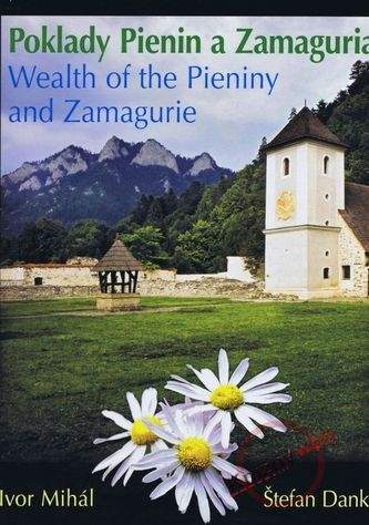 Štefan Danko: Poklady Pienin a Zamagurian / Wealth of the Pieniny and Zamagurie