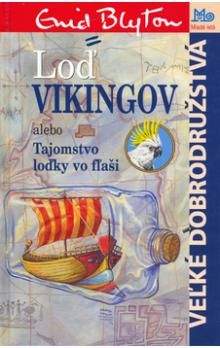 Enid Blytonová: Loď vikingov