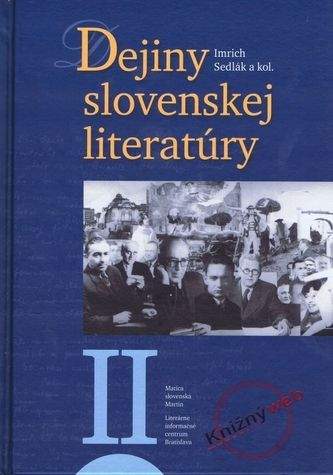 Imrich Sedlák: Dejiny slovenskej literatúry I.