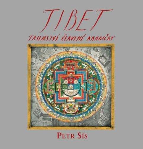 Petr Sís: Tibet - tajemství červené krabičky