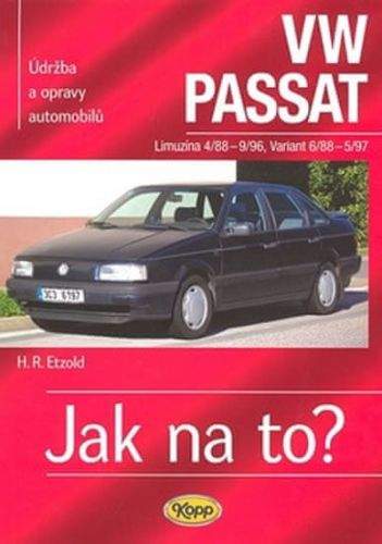 Hans-Rudiger Etzold: VW PASSAT 4/88 - 5/97 - Jak na to? 16.