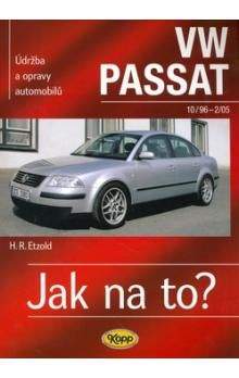 Hans-Rudiger Etzold: VW Passat 10/96 -2/05 - Jak na to? 61.