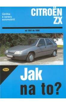 Hans-Rüdiger Etzold: Citroën ZX - Jak na to? - 1991 - 1998 - 63.