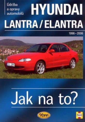 Larry Warren: Hyundai Lantra/Elentra 1996-2006 - Jak na to? 101.
