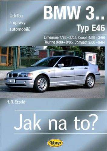 Hans-Rudiger Etzold: BMW 3.. - Typ E46 - Jak na to? 105