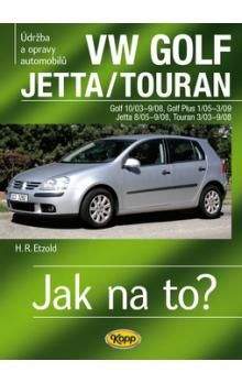 Hans-Rudiger Etzold: VW Golf Jetta/Touran 2003-8 - Jak na to? 111.