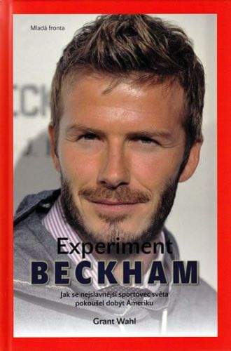 Grant Wahl: Experiment Beckham