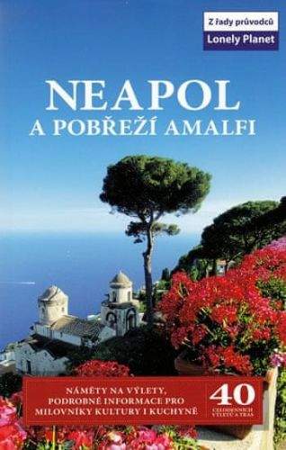 Cristian Bonetto: Neapol a pobřeží Amalfi
