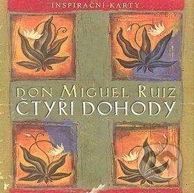 Don Miguel Ruiz: Čtyři dohody