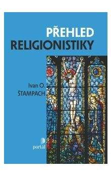 Odilo Ivan Štampach: Přehled religionistiky