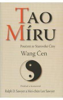 Wang Čen: Tao míru - Poučení ze Starověké Číny