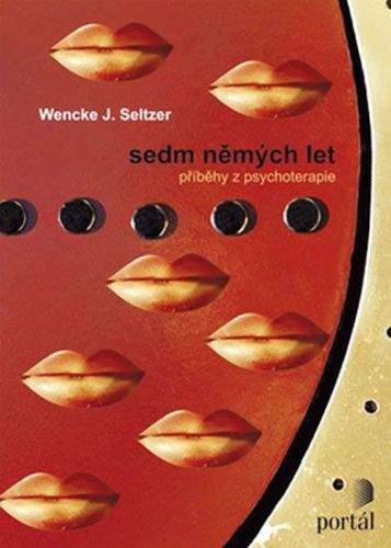 Wencke J. Seltzer: Sedm němých let