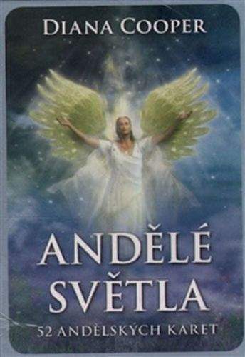 Diana Cooper: Andělé světla