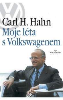 Carl H. Hahn: Moje léta s Volkswagenem