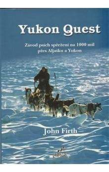 John Firth: Yukon Quest