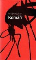 William Faulkner: Komáři