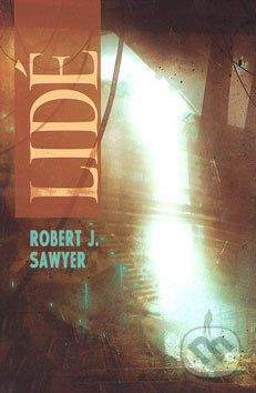 Robert J. Sawyer: Lidé