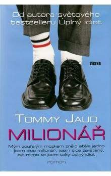 Tommy Jaud: Milionář