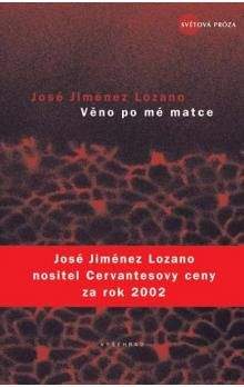 José Jiménez Lozano: Věno po mé matce