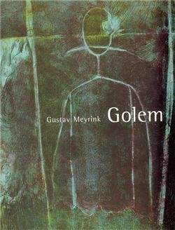 Gustav Meyrink: Golem