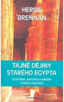 Herbie Brennan: Tajné dějiny starého Egypta