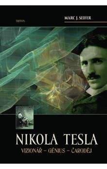 Marc J. Seifer: Nikola Tesla