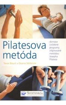 Trevor Blount, Eleanor McKenzie: Pilatesova metóda